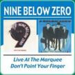 Live At The Marquee / Don' t Point Your Finger
