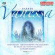 Vanessa : Slatkin / BBC Symphony Orchestra, S.Graham, Brewer, Burden, Wyn-Rogers, etc (2003 Stereo)(2SACD)