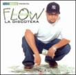 Flow La Diskoteka