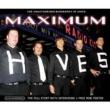 Maximum Hives -Audio Biography