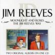Moonlight & Roses / Jim Reevesway