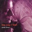 Way I Feel