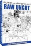 Raw Uncut