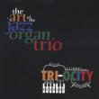 Art Of The Jazz Organ Trio