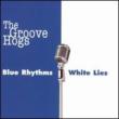 Blue Rhythms White Lies