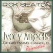 Ivory Angels Christmas Carolsreinvented