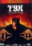 T9x -Tech N9ne Experience