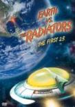 Earth Vs Radiators -First 25
