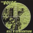 Kill A Generation