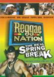 Reggae Nation -The Real Spring Break