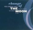 Change Of The Moon