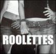 Roolettes