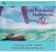 Life Enhancing Meditations