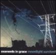 Moments In Grace
