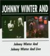 And / Johnny Winter And Live