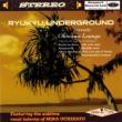 Ryukyu Underground Presents Okinawa Lounge