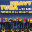 Heavy Tuba & Jon Sass Pictures At An Exhibition
