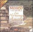 Mexico Y Su Musica Vol.3