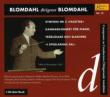 Sym.3, Chamber Concerto, Oratorio: Blomdahl / Swedish.rso, Royal Opera.cho