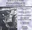 Piano Concerto, Cello Concerto: Gieseking(P), De Machula(Vc), Furtwangler