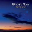 Ghost Flow