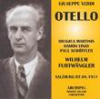 Otello: Furtwangler / Vpo, Vinay, Martinis, Schoffler, Dermota (1951)