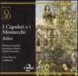 I Capuleti E I Montecchi: Maazel / Rome Rai So & Cho Cossotto Gavarini