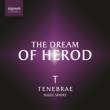 Music For Advent, The Dream Ofherod, Etc: N.short / Tenebrae