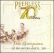 70 Anos Peerless Una Historiamusical
