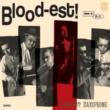 Blood-est !
