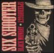 Six Shooter