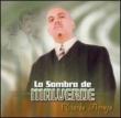 La Sombra De Malverde