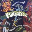 Motor City Madness: The Ultimate Funkadelic Compilation