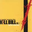 Kill Bill Vol.1 -Soundtrack