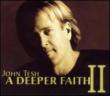 Deeper Faith 2