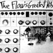 Flow' s Greatest Hits