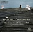 String Quartets By Harvard Composer: Mendelssohn.sq
