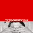 The People`s History Of The Dismemberment Plan