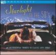 Starlight In The 50' s