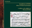 Missa Verbum Incarnatum, Etc: Flamenca / Dirk Snellings, Etc