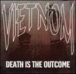 Death Is The Outcome