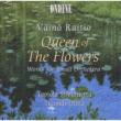 Queen Of The Flowers, Works Forsmall Orch.: Ollila / Tapiola Sinfonietta