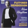 Blue Rhythm -Original Recordings 1931-1933 Featuring Coleman Hawkins