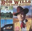 Great Bob Wills / Remembering Bob Wills