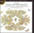 Songs By Finzi & His Friends: Partridge(T)s.roberts(Br)c.benson(P)