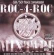 Roc 4 Roc Mixtape: Vol.1