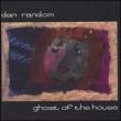 Ghost Of The House