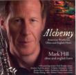 Alchemy-works By Americans For Oboe & English Horn: M.hill