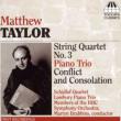 String Quartet.3: Schidlof Q, Piano Trio: Lowbury Piano Trio Etc