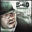 The Best Of E-40 Yesterday.Today & Tomorrow